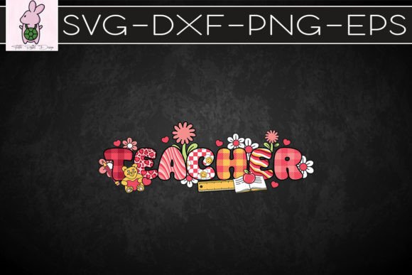 A Design Review of Teacher Floral Valentine
