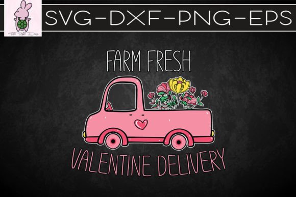 Farm Fresh Delivery Valentine Farm: Graphics & Crafts