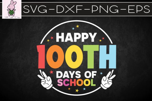 Happy 100 Days of School: Graphics & Crafts Kit