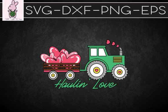 Haulin Love Farm Valentine: A Crafts & Graphics Review