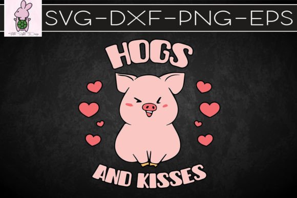 Hogs and Kisses Valentine SVG Graphics for Crafts