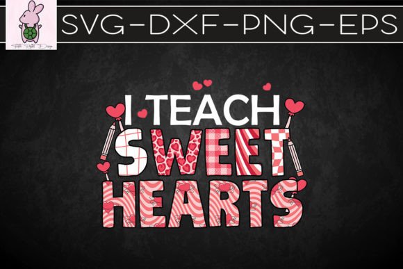 I Teach Sweet Hearts Valentine: Graphics & Crafts Review