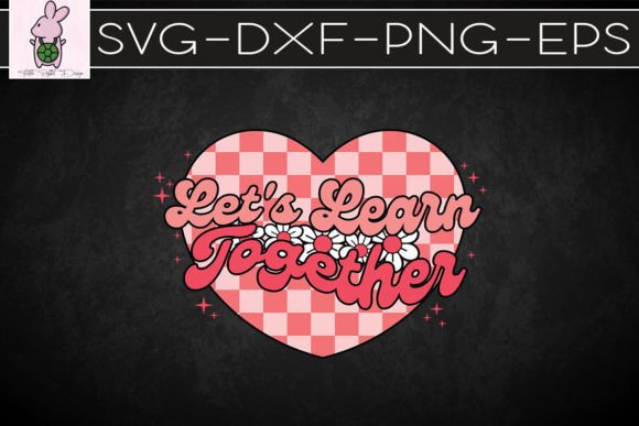 Let s Learn Together Valentine Teacher Graphics for Crafts