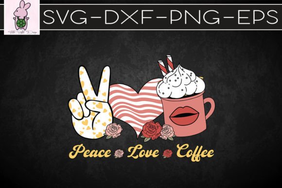 Peace Love Coffee Retro Valentine Graphics & Crafts Review