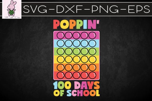Poppin 100 Days of School Graphics for Crafts Projects